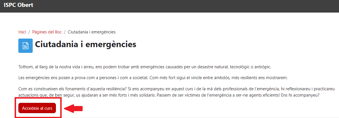 Es mostra el botó "Accedeix al curs"