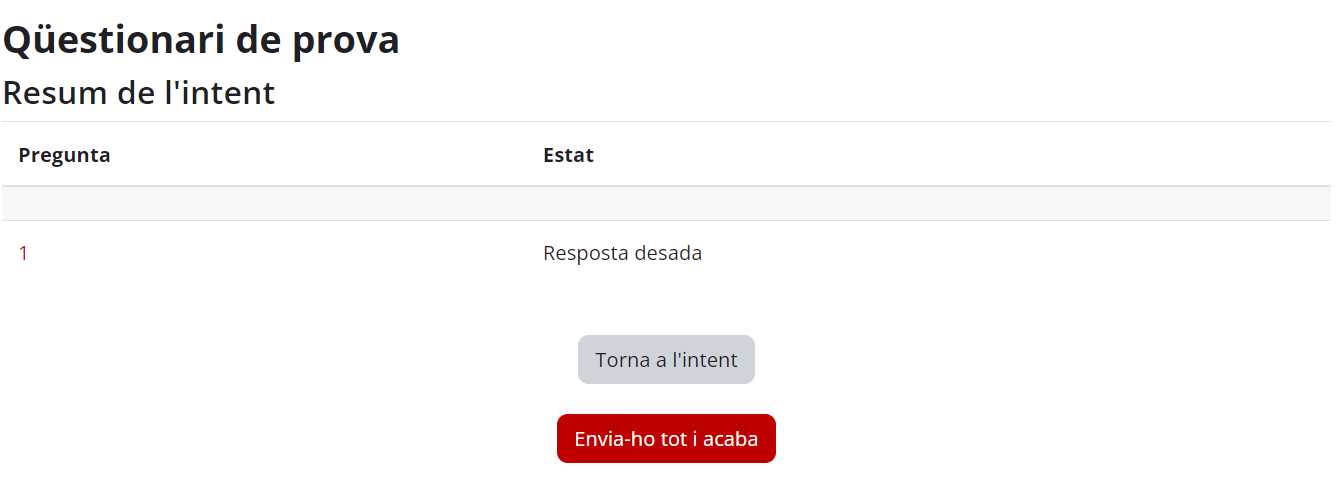 Es mostra la pantalla de resum de l'intent del qüestionari